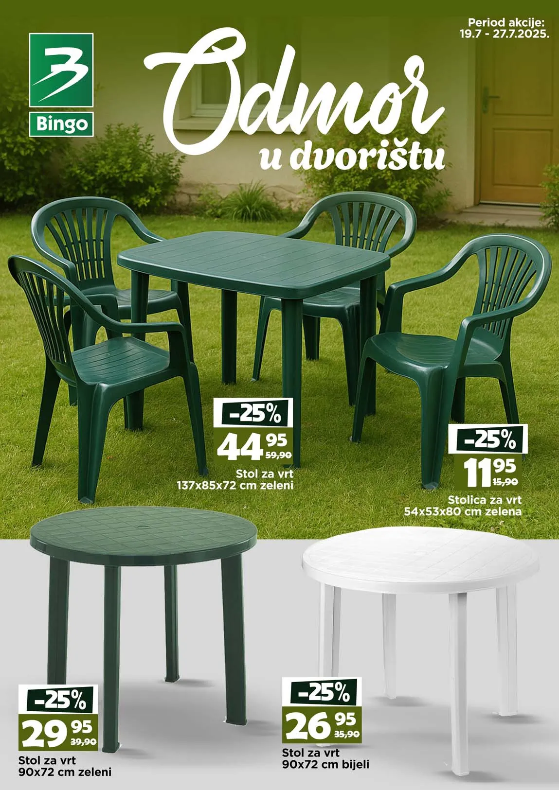 BINGO AKCIJA ODMOR U DVORIŠTU sniženja do 27.07.2025