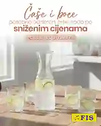 FIS akcija – Čaše i boce – Posebno odabrani artikli – velika sniženja do 01.02.2026