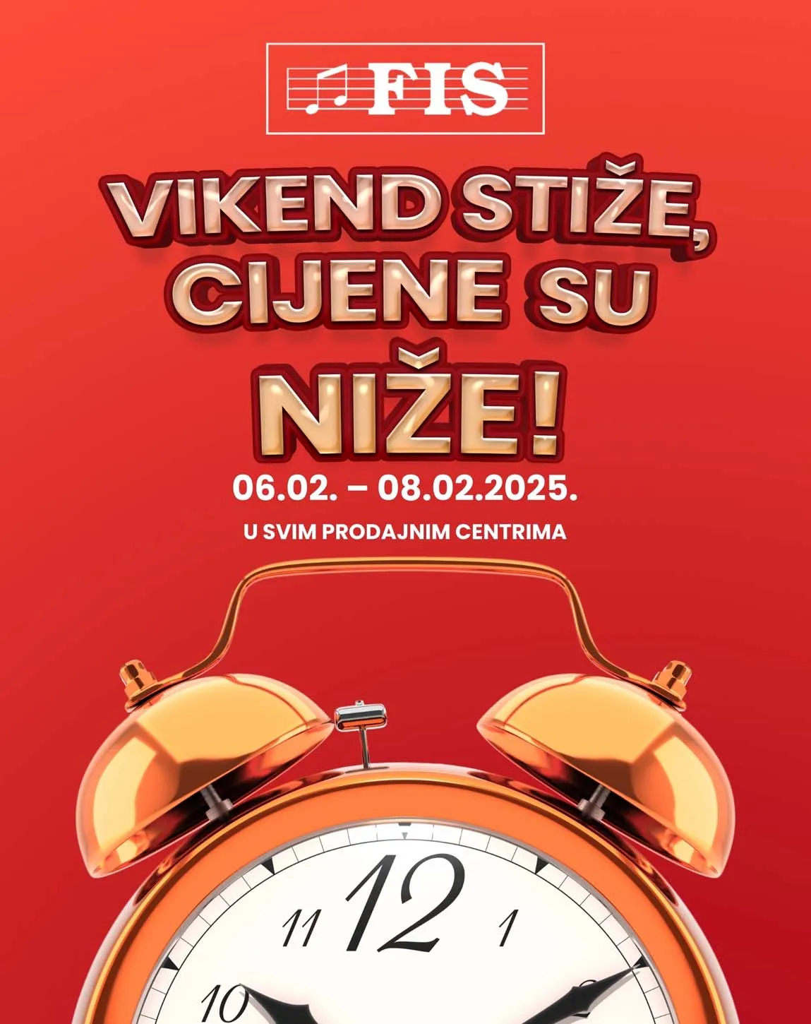 FIS Akcija Vikend stiže cijene su niže sniženja do 08.02.2025