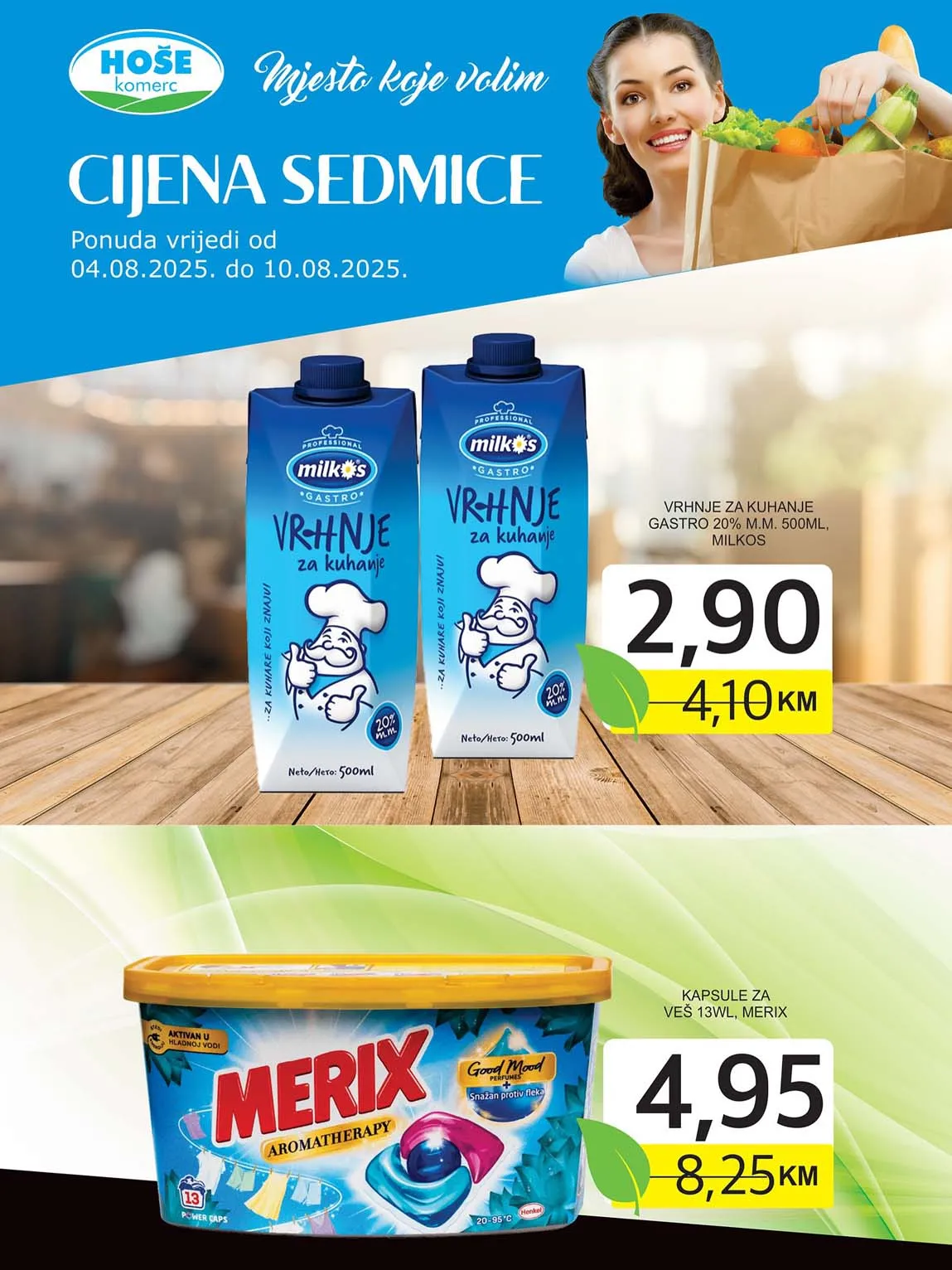 Hoše komerc cijena sedmice sniženja do 10.08.2025