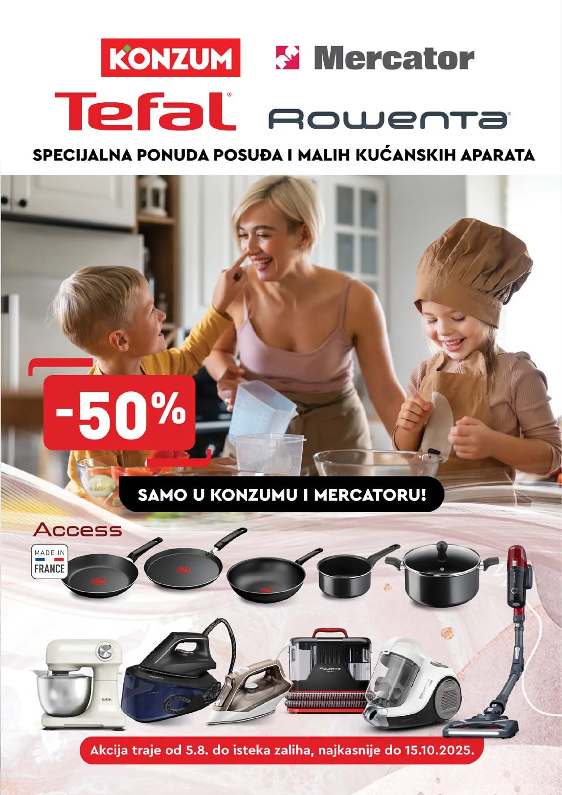 KONZUM i MERCATOR  Akcija na TEFAL I ROWENTU - Ponuda posuđa i malih kućanskih aparata Sniženja na kasama do 15.10.2025. 