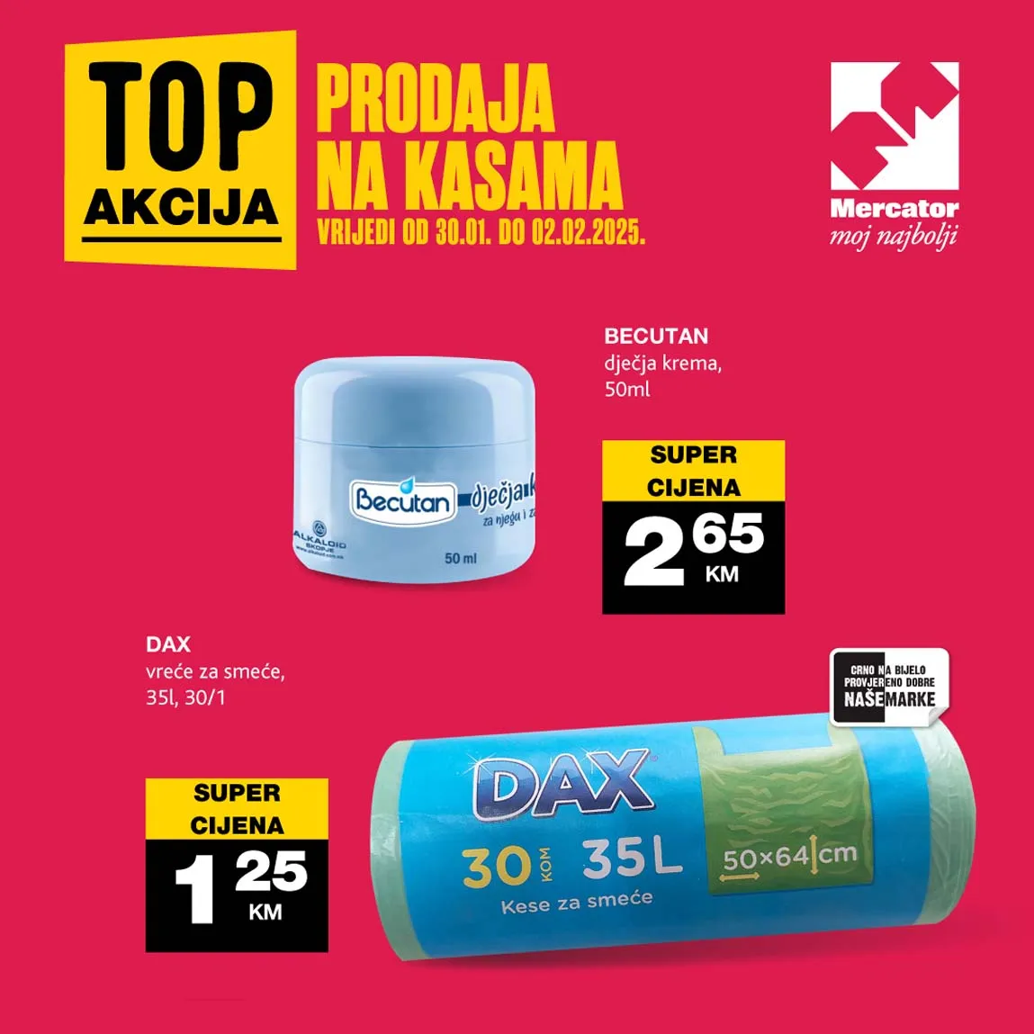 MERCATOR Akcija Top prodaja na kasama sniženja do 02.02.2025