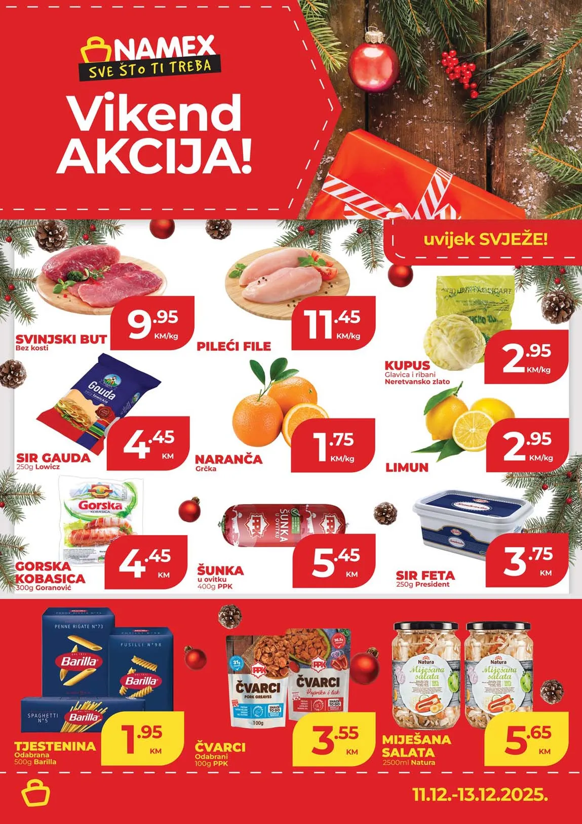 Namex Vikend akcija sniženja Namex Vikend akcija Sva sniženja na jednom mjestu