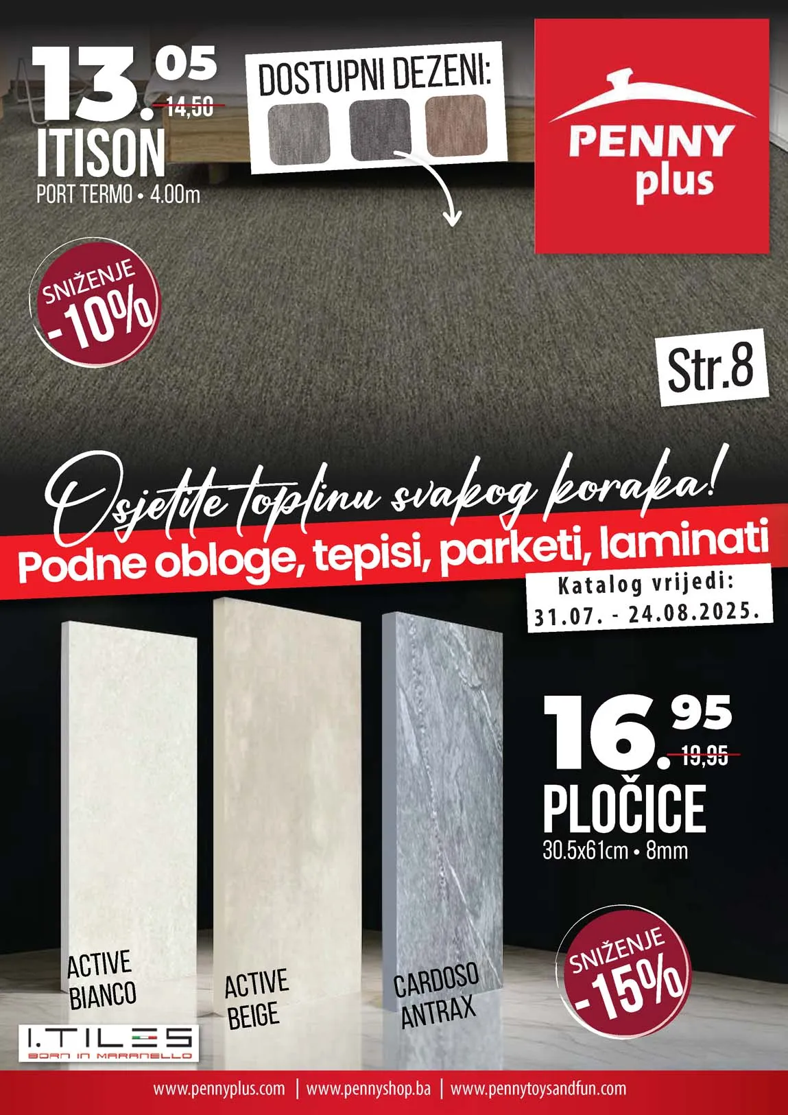 PENNY PLUS akcija OSJETITE TOPLINU SVAKOG KORAKA Katalog sniženja do 24.08.2025