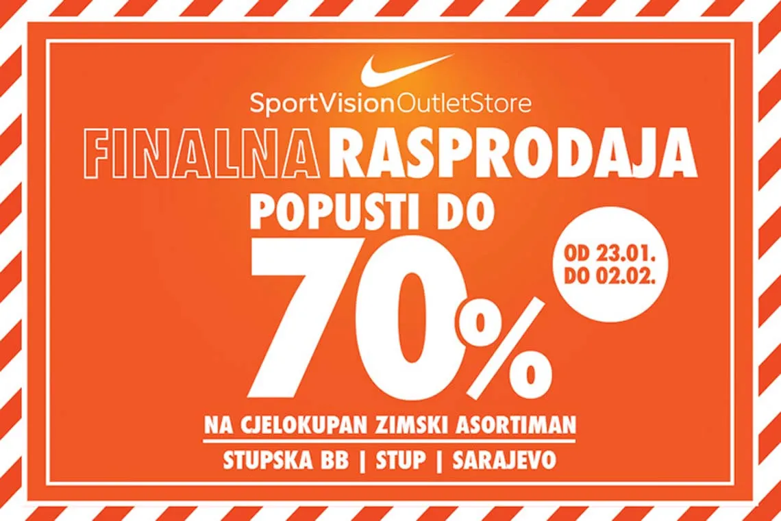 SportVision Outlet store - FINALNA RASPRODAJA U NIKE OUTLETU – UZ POPUSTE DO 70%! Akcija sniženja do 02.02.2025