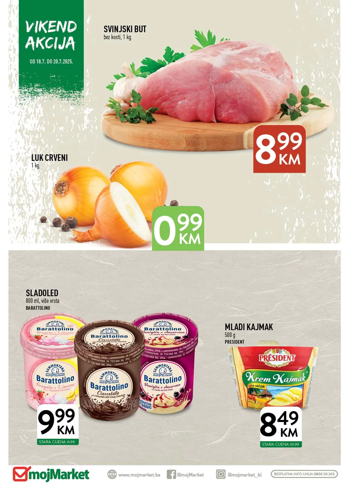 Moj market Vikend akcija sniženja do 20.07.2025. Veliki popusti na vikend akciji!