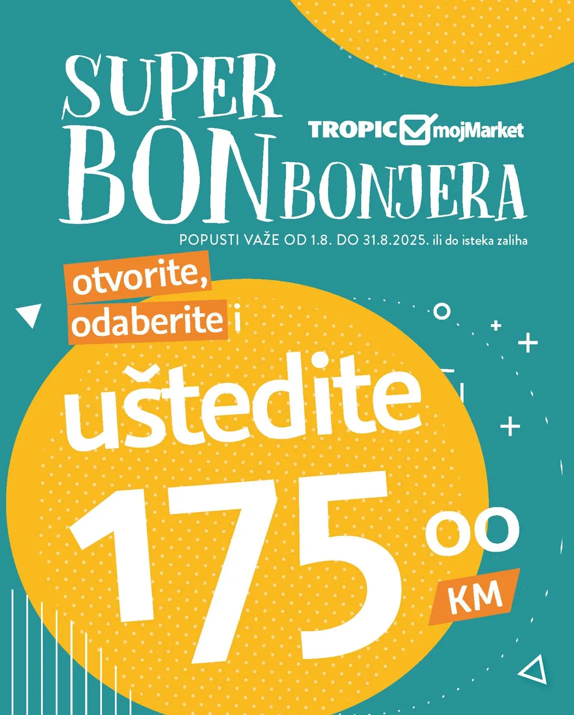 Tropic i Moj market Katalog Bonbonjera  sniženja do 31.08.2025
