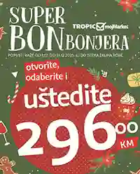 Tropic i Moj Market – Bonbonjera katalog s kuponima i sniženjima do 31. decembra 2025.