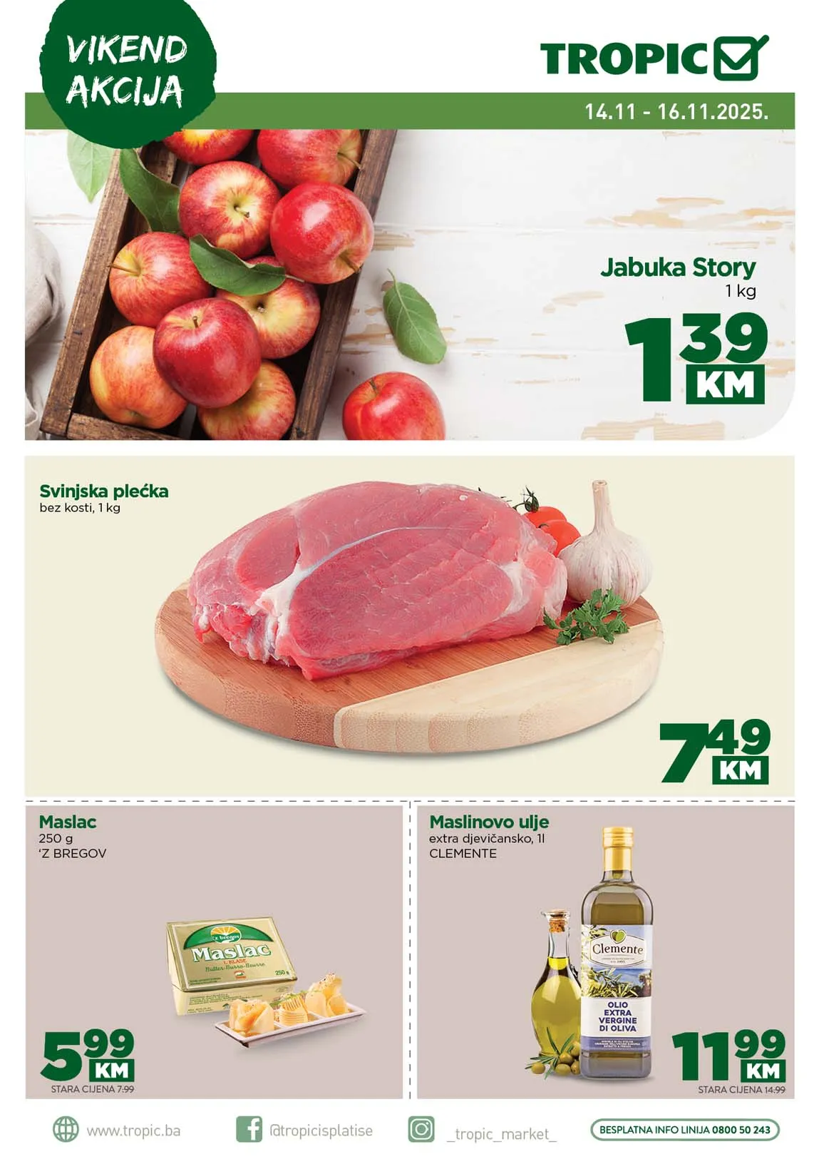 Tropic Vikend akcija Tropic Vikend akcija sniženja