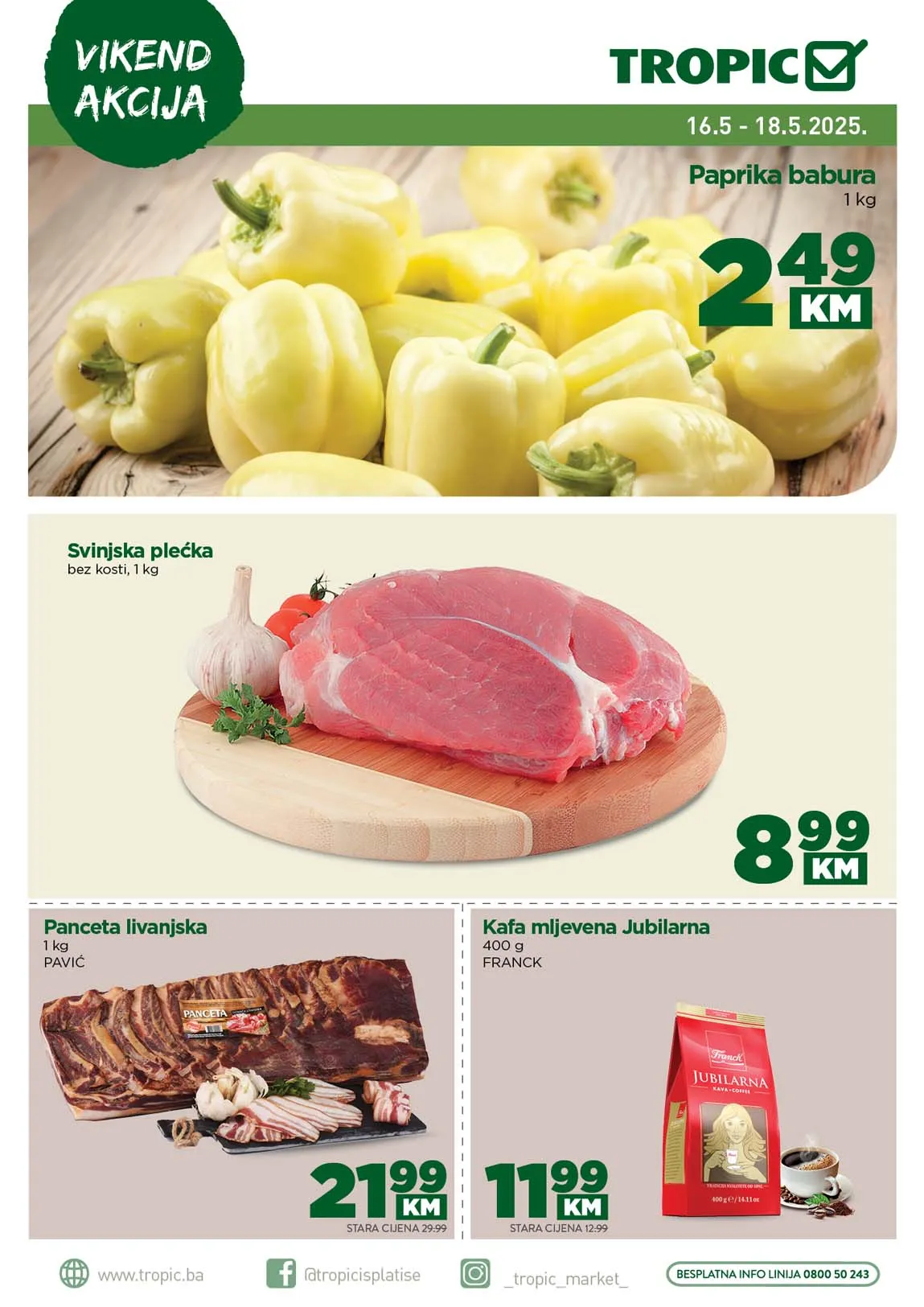 Vikend akcija sniženja Tropic